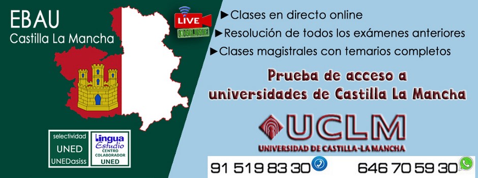 EBAU Castilla La Mancha. Selectividad acceso universidad